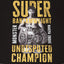 T-SHIRT [SUPER BANTAMWEIGHT UNDISPUTED CHAMPION]